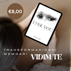 Transformacijski memoari - Vidim te